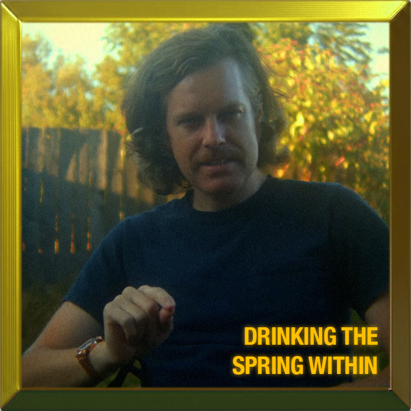 Drinking The Spring Within